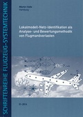 Cover: Lokalmodell-Netz-Identifikation als Analyse- und Bewertungsmethodik von Flugman&ouml;verlasten - Shaker
