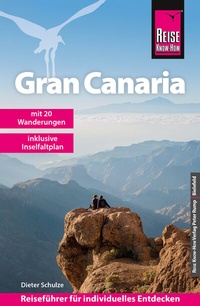 Abbildung von: Reise Know-How Reiseführer Gran Canaria - Reise Know-How Verlag Peter Rump GmbH