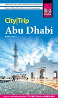 Abbildung von: Reise Know-How CityTrip Abu Dhabi - Reise Know-How Verlag Peter Rump GmbH