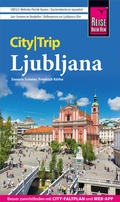 Abbildung von: Reise Know-How CityTrip Ljubljana - Reise Know-How Verlag Peter Rump GmbH