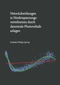 Cover: Netzr&uuml;ckwirkungen in Niederspannungsverteilnetzen durch dezentrale Photovoltaikanlagen - Dr. Hut
