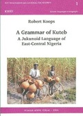 Cover: A Grammar of Kuteb - K&ouml;ppe, R