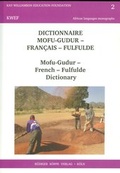 Cover: Dictionnaire Mofu-Gudur - Fran&ccedil;ais - Fulfulde - K&ouml;ppe, R
