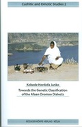 Cover: Towards the Genetic Classification of the Afaan Oromoo Dialects - K&ouml;ppe, R