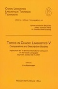 Cover: Topics in Chadic Linguistics V - K&ouml;ppe, R