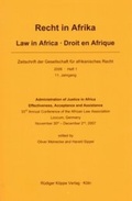 Cover: Administration of Justice in Africa - Effectiveness, Acceptance and Assistance - K&ouml;ppe, R