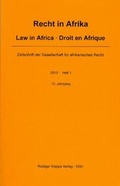 Cover: Recht in Afrika. Law in Africa. Droit en Afrique. Zeitschrift der... / Recht in Afrika. Law in Africa. Droit en Afrique. Zeitschrift der... - K&ouml;ppe, R