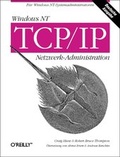 Cover: Windows NT TCP /IP Netzwerk-Administration - O'Reilly