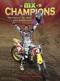 Cover: MX Champions - Crabtree Publishing Co,Canada