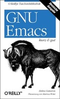 Cover: GNU Emacs - kurz & gut - O'Reilly