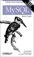Cover: MySQL - kurz & gut - O'Reilly