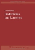 Cover: Liederliches und Lyrisches - Renovamen Verlag