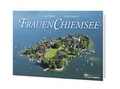 Cover: Frauenchiemsee - Chiemgauer Verlagshaus