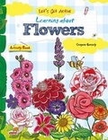Cover: Let's Get Active: Learning About Flowers - The Energy and Resources Institute, TERI