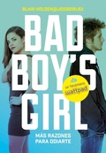 Cover: Bad boy's girl 2. &iexcl;M&aacute;s razones para odiarte! - Montena