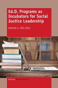 Cover: Ed.D. Programs as Incubators for Social Justice Leadership - Brill