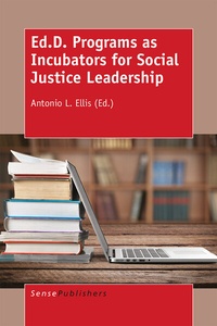 Enlarge image Cover: Ed.D. Programs as Incubators for Social Justice Leadership - Brill