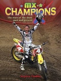 Cover: MX Champions - Crabtree Publishing Co,Canada