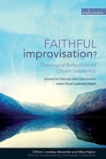 Cover: Faithful Improvisation? - Church House Publishing