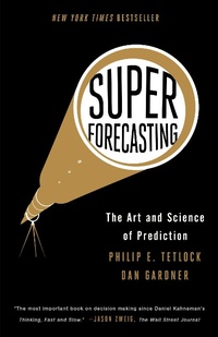 Abbildung von: Superforecasting - Crown Publishing Group (NY)