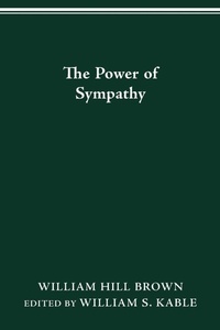 Enlarge image Cover: The Power of Sympathy - Ohio State University Press