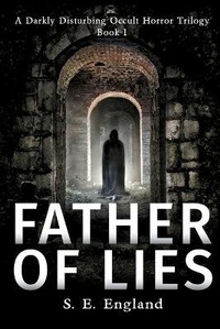 Enlarge image Cover: Father of Lies - Authors Reach