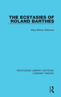 Cover: The Ecstasies of Roland Barthes - Routledge