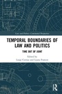 Cover: Temporal Boundaries of Law and Politics - Routledge