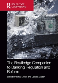 Abbildung von: The Routledge Companion to Banking Regulation and Reform - Routledge