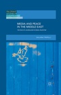 Bild: Media and Peace in the Middle East - Palgrave Macmillan