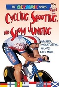 Cover: Cycling, Shooting, and Show Jumping - Crabtree Publishing Co,US