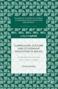 Abbildung von: Curriculum, Culture and Citizenship Education in Wales - Palgrave Pivot