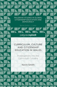 Abbildung von: Curriculum, Culture and Citizenship Education in Wales - Palgrave Pivot