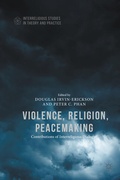 Cover: Violence, Religion, Peacemaking - Palgrave MacMillan