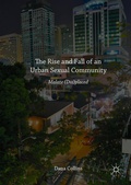 Cover: The Rise and Fall of an Urban Sexual Community - Palgrave Macmillan