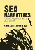 Cover: Sea Narratives: Cultural Responses to the Sea, 1600-Present - Palgrave Macmillan