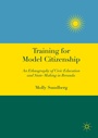 Cover: Training for Model Citizenship - Palgrave MacMillan