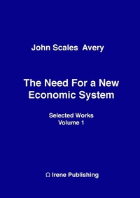 Abbildung von: The Need for a New Economic System - Lulu.com