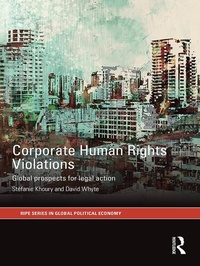 Enlarge image Cover: Corporate Human Rights Violations - Routledge
