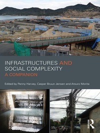 Enlarge image Cover: Infrastructures and Social Complexity - Routledge