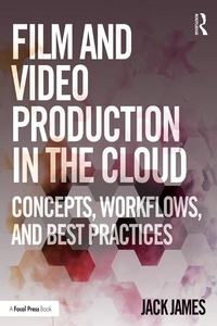 Abbildung von: Film and Video Production in the Cloud - Routledge