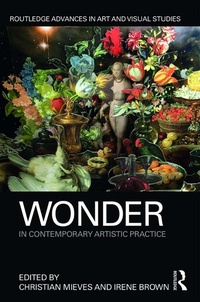 Abbildung von: Wonder in Contemporary Artistic Practice - Routledge