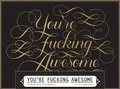 Cover: You're Fucking Awesome Notecards - Chronicle Books