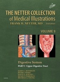 Enlarge image Cover: The Netter Collection of Medical Illustrations: Digestive System: Part I - The Upper Digestive Tract - Elsevier