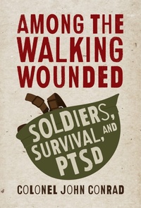 Enlarge image Cover: Among the Walking Wounded - Dundurn Group Ltd