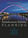 Cover: Infrastructure Delivery Planning - Policy Press