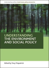 Enlarge image Cover: Understanding the environment and social policy - Policy Press