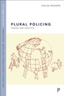 Cover: Plural Policing - Policy Press