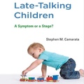 Cover: Late-Talking Children - Gildan Media Corporation