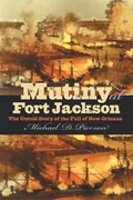 Cover: Mutiny at Fort Jackson - The University of North Carolina Press